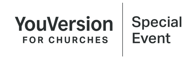 YouVersion for Churches | Special Event